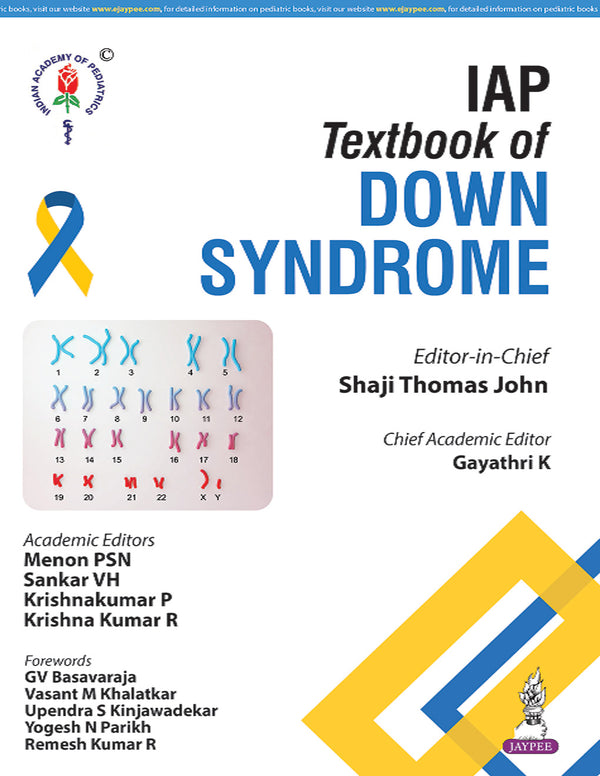 IAP TEXTBOOK OF DOWN SYNDROME, 1/E, BY, SHAJI THOMAS JOHN