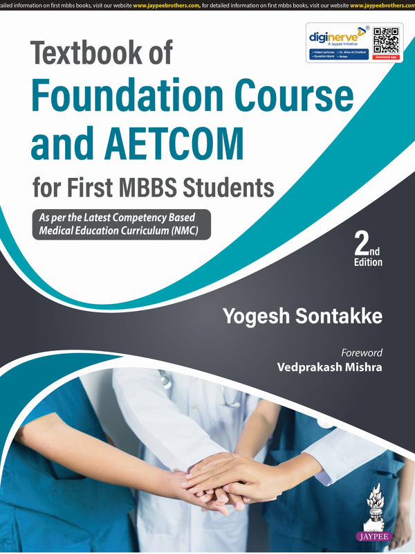 TEXTBOOK OF FOUNDATION COURSE AND AETCOM FOR FIRST MBBS STUDENTS 2/E, 2025, YOGESH SONTAKKE
