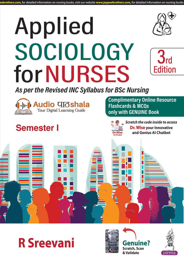 APPLIED SOCIOLOGY FOR NURSES (SEMESTER-1), 3/E,R.P., R SREEVANI