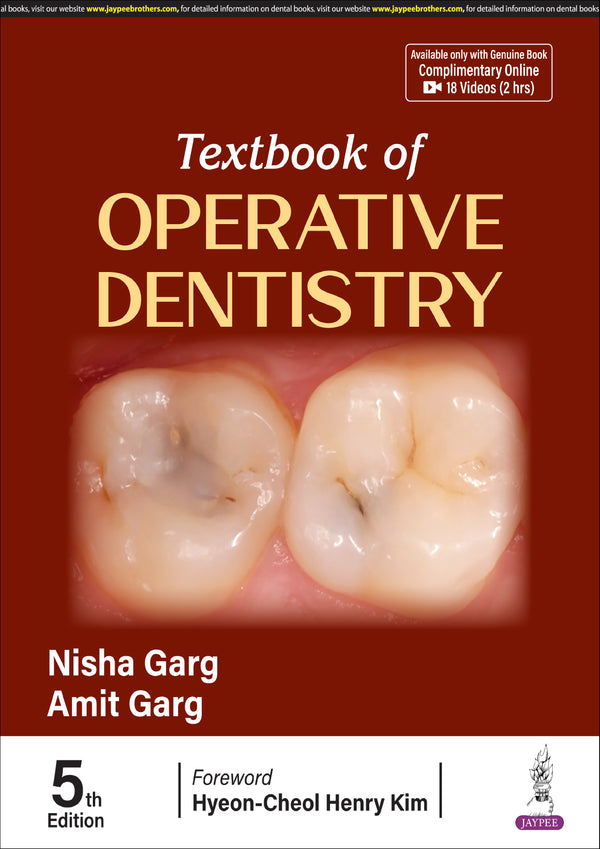 TEXTBOOK OF OPERATIVE DENTISTRY, 5/E R.P., BY, NISHA GARG