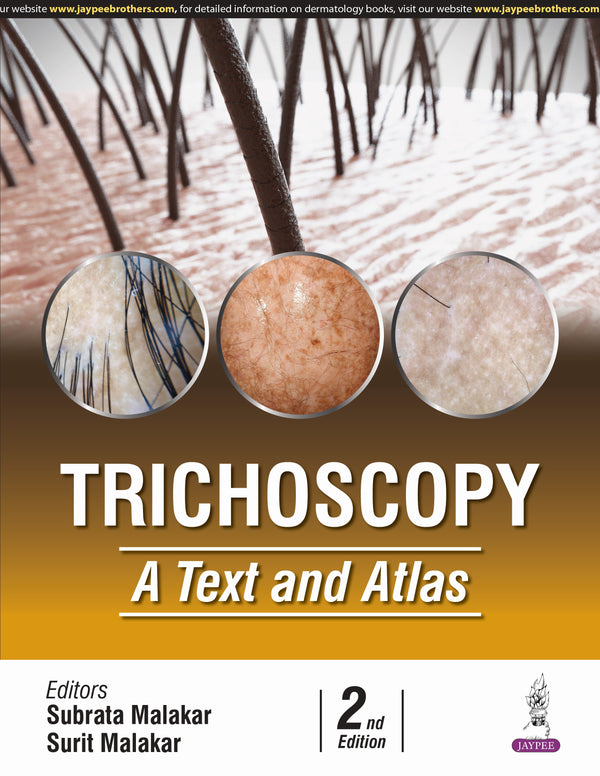TRICHOSCOPY A TEXT AND ATLAS 2/E, 2025, SUBRATA MALAKAR