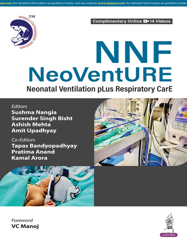 NNF NEOVENTURE NEONATAL VENTILATION PLUS RESPIRATORY CARE, 1/E, SUSHMA NANGIA