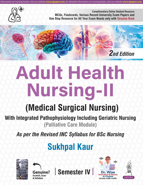 ADULT HEALTH NURSING-II (MEDICAL SURGICAL NURSING), 2/E, BY, SUKHPAL KAUR