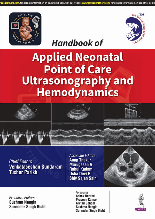 HANDBOOK OF APPLIED NEONATAL POINT OF CARE ULTRASONOGRAPHY AND HEMODYNAMICS, 1/E, BY, VENKATASESHAN SUNDARAM