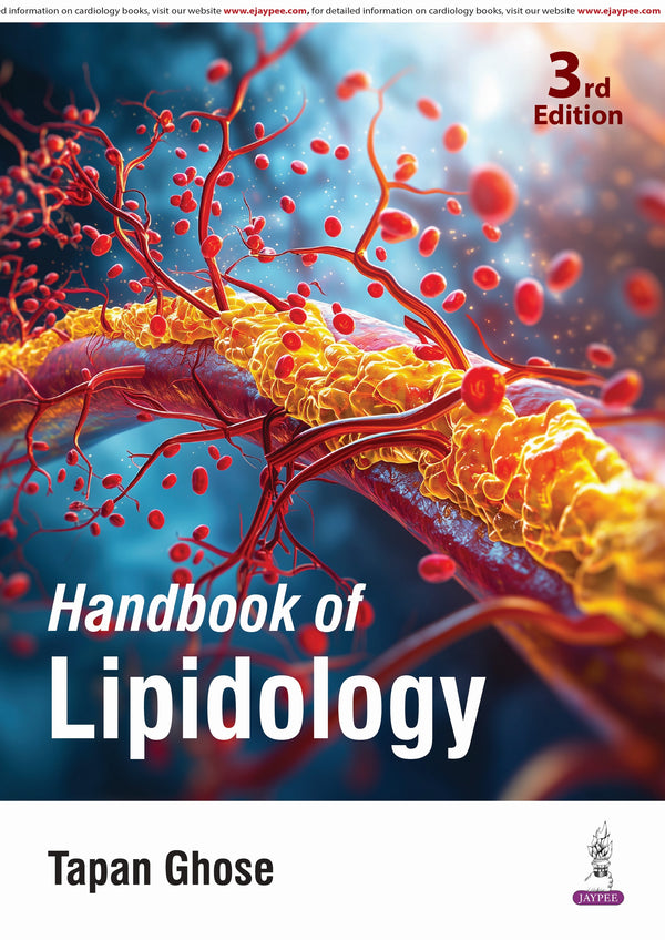 HANDBOOK OF LIPIDOLOGY, 3/E, TAPAN GHOSE