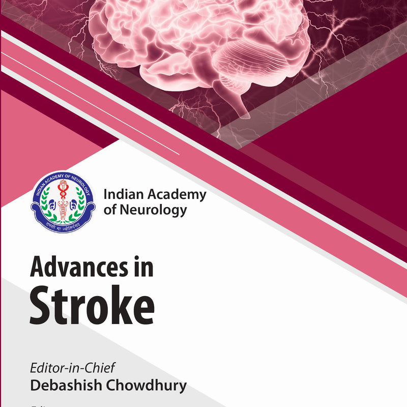 IAN ADVANCES IN STROKE, 1/E, BY, DEBASHISH CHOWDHURY