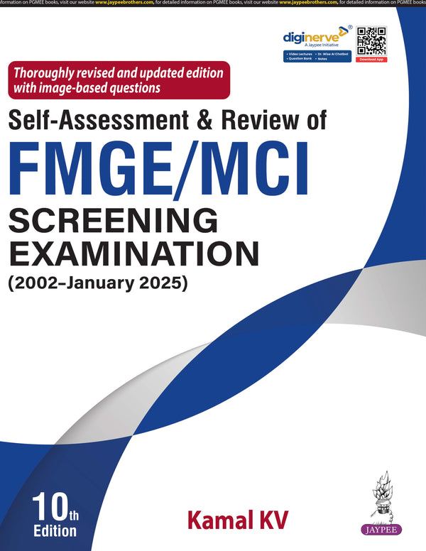 Book cover of Self-Assessment & Review of FMGE/MCI Screening Examination by Dr. Kamal KV – 10th Edition (2025), Paperback, 928 pages – Includes solved MCQs from 2002 to Jan 2025