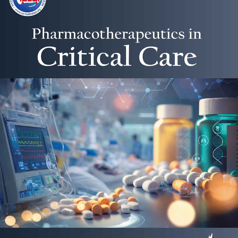 PHARMACOTHERAPEUTICS IN CRITICAL CARE, 1/E, BY, SRINIVAS SAMAVEDAM