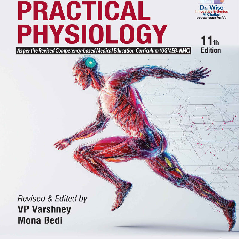 GHAI'S TEXTBOOK OF PRACTICAL PHYSIOLOGY, 11/E, BY, VP VARSHNEY