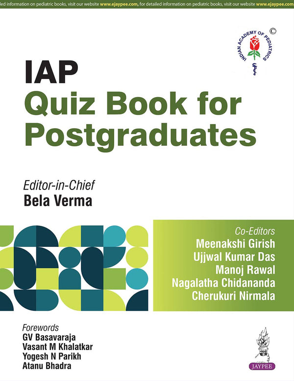 IAP QUIZ BOOK FOR POSTGRADUATES, 1/E, BY, BELA VERMA