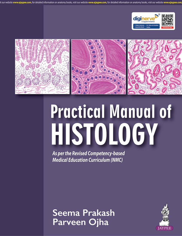 PRACTICAL MANUAL OF HISTOLOGY, 1/E, SEEMA PRAKASH