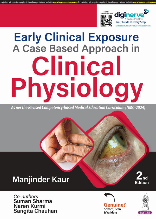 EARLY CLINICAL EXPOSURE A CASE BASED APPROACH IN CLINICAL PHYSIOLOGY 2/E, 2025, MANJINDER KAUR