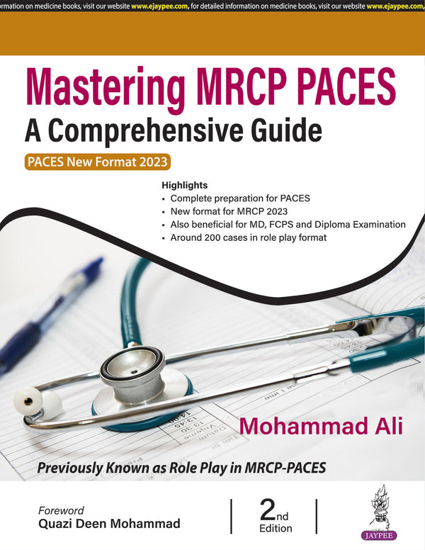 MASTERING MRCP PACES A COMPREHENSIVE GUIDE (PACES NEW FORMAT 2023) 2/E, 2025, MOHAMMAD ALI