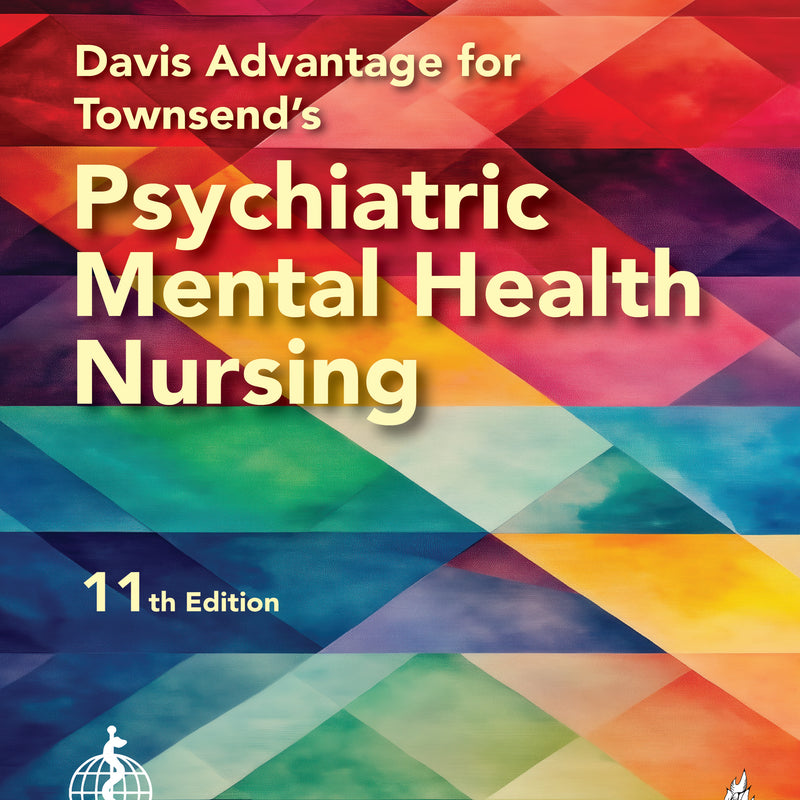 Davis Advantage for Townsend’s Psychiatric Mental Health Nursing