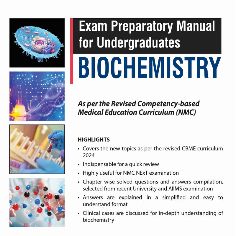 EXAM PREPARATORY MANUAL FOR UNDERGRADUATES BIOCHEMISTRY 1/E, 2025, SARTHAK RANJAN NAYAK