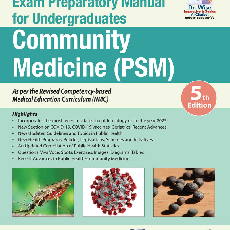 EXAM PREPARATORY MANUAL FOR UNDERGRADUATES COMMUNITY MEDICINE (PSM), 5/E, BY, VIVEK JAIN
