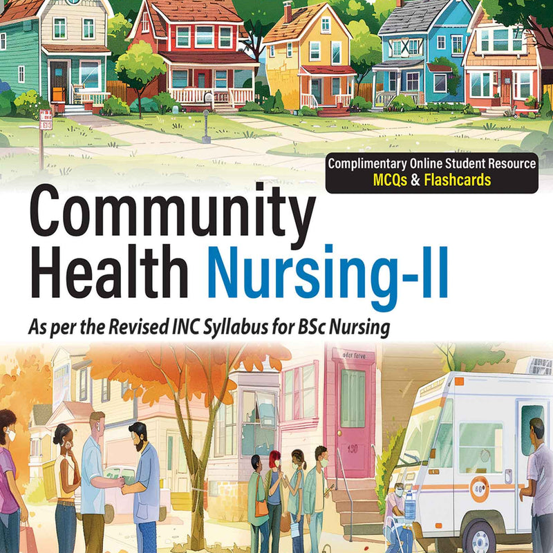COMMUNITY HEALTH NURSING-II, 1/E R.P., BY, BANDANA