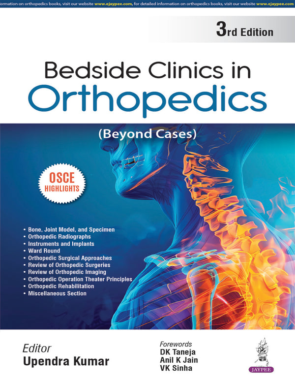 BEDSIDE CLINICS IN ORTHOPEDICS (BEYOND CASES) 3/E, 2025, UPENDRA KUMAR