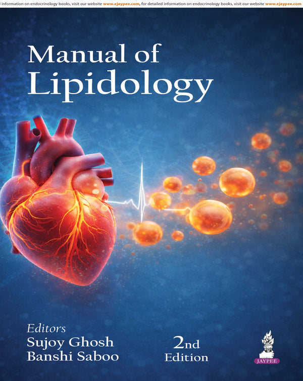 MANUAL OF LIPIDOLOGY, 2/E, BY, SUJOY GHOSH