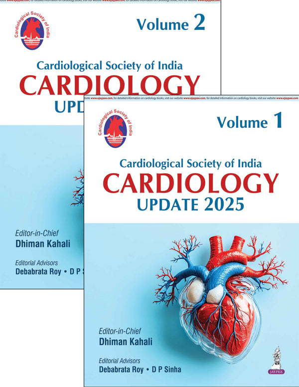 CARDIOLOGICAL SOCIETY OF INDIA CARDIOLOGY UPDATE 2025 (2VOLS), 1/E, DHIMAN KAHALI