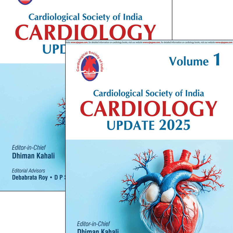 CARDIOLOGICAL SOCIETY OF INDIA CARDIOLOGY UPDATE 2025 (2VOLS), 1/E, DHIMAN KAHALI