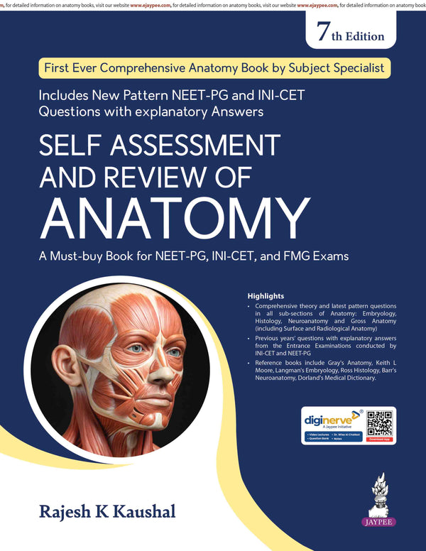 SELF ASSESSMENT AND REVIEW OF ANATOMY, 7/E, BY, RAJESH K KAUSHAL