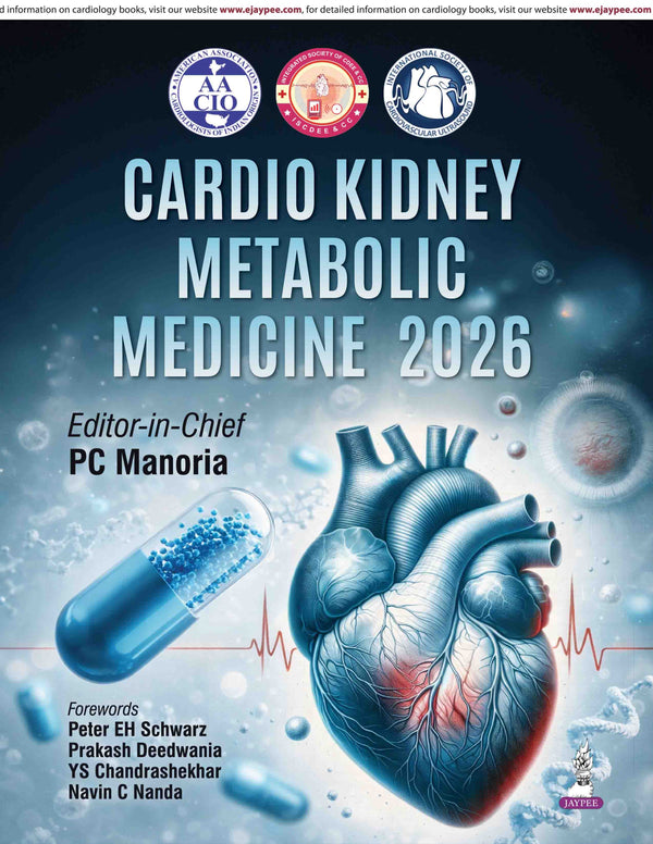 CARDIO KIDNEY METABOLIC MEDICINE 2026, 1/E, BY, PC MANORIA