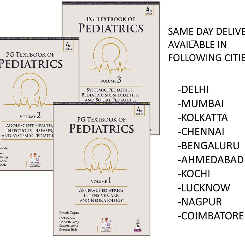 PG Textbook of Pediatrics (3 Volumes) 4/E — Piyush Gupta | 2027 Edition