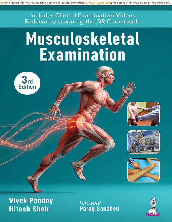 MUSCULOSKELETAL EXAMINATION, 3/E R.P., BY, VIVEK PANDEY