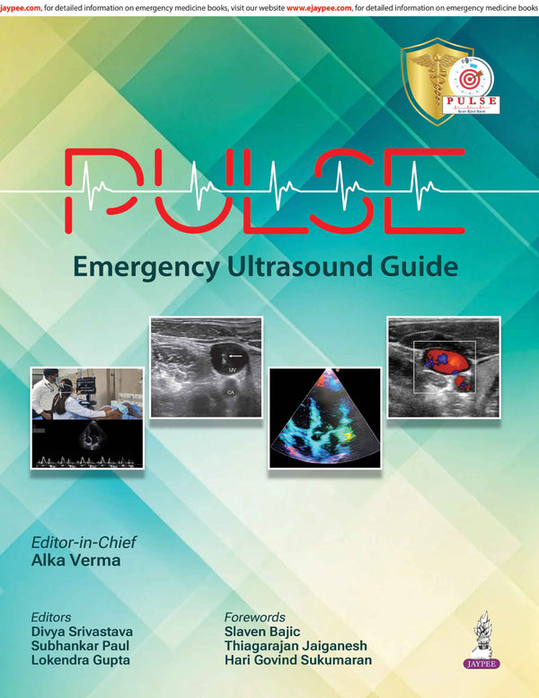 PULSE: EMERGENCY ULTRASOUND GUIDE, 1/E, ALKA VERMA