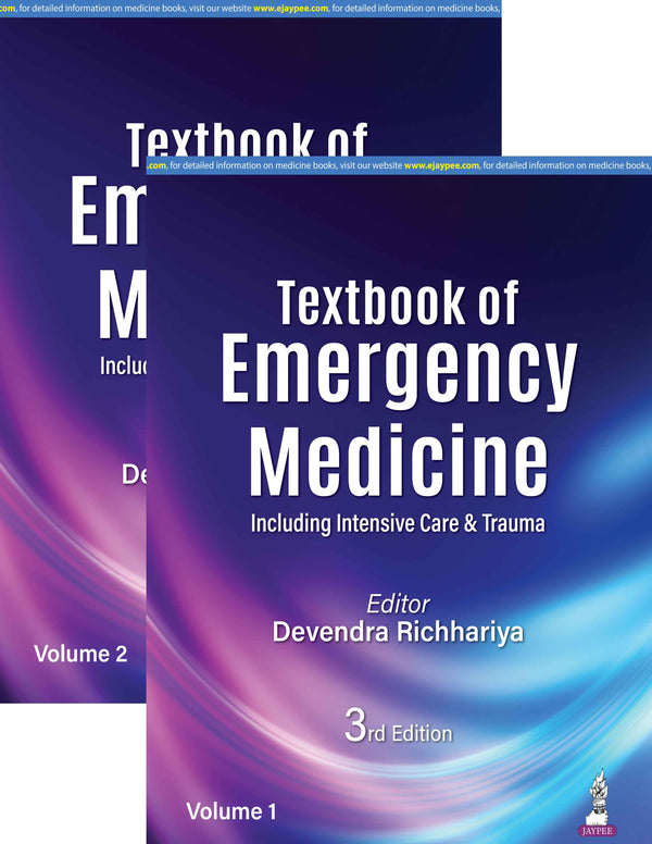 TEXTBOOK OF EMERGENCY MEDICINE (2VOLS), 3/E, BY, DEVENDRA RICHHARIYA
