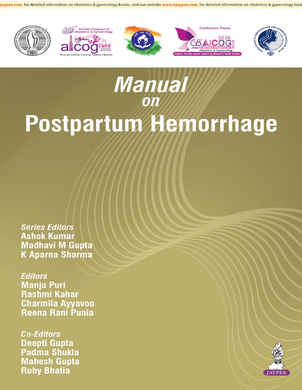 AICOG MANUAL ON POSTPARTUM HEMORRHAGE 2026, 1/E, BY, ASHOK KUMAR