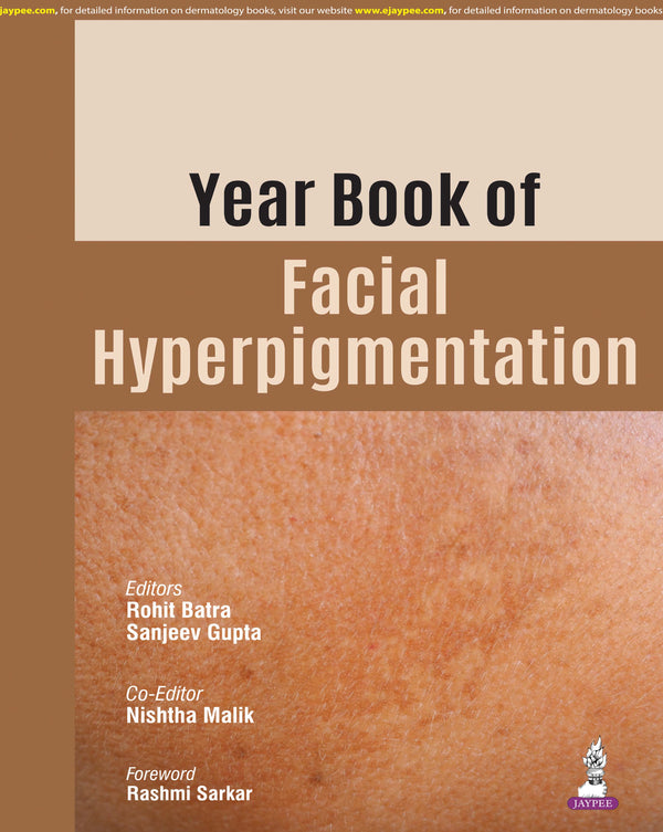 YEAR BOOK OF FACIAL HYPERPIGMENTATION, 1/E, BY, ROHIT BATRA