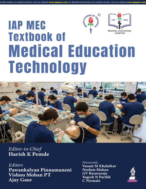 IAP MEC TEXTBOOK OF MEDICAL EDUCATION TECHNOLOGY, 1/E, BY, HARISH K PEMDE