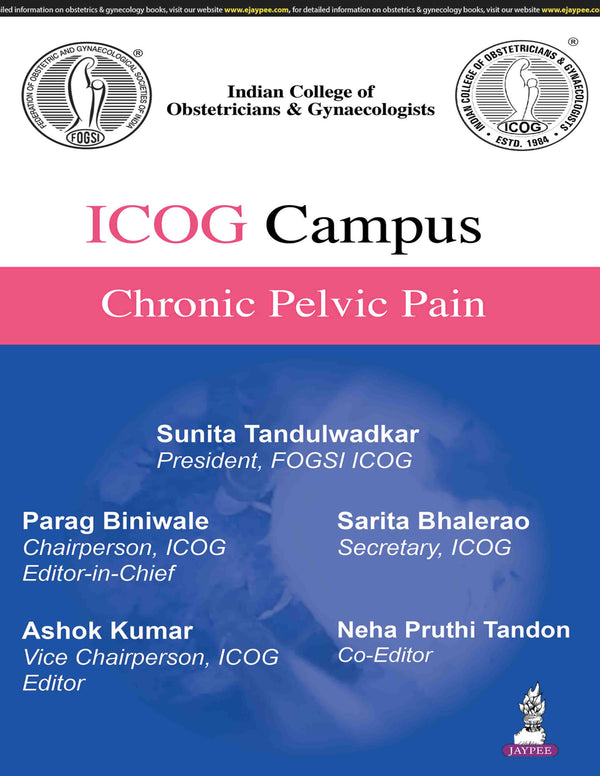 ICOG CAMPUS CHRONIC PELVIC PAIN, 1/E, BY, PARAG BINIWALE