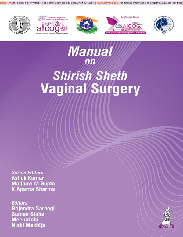 AICOG MANUAL ON SHIRISH SHETH VAGINAL SURGERY 2026, 1/E, BY, ASHOK KUMAR