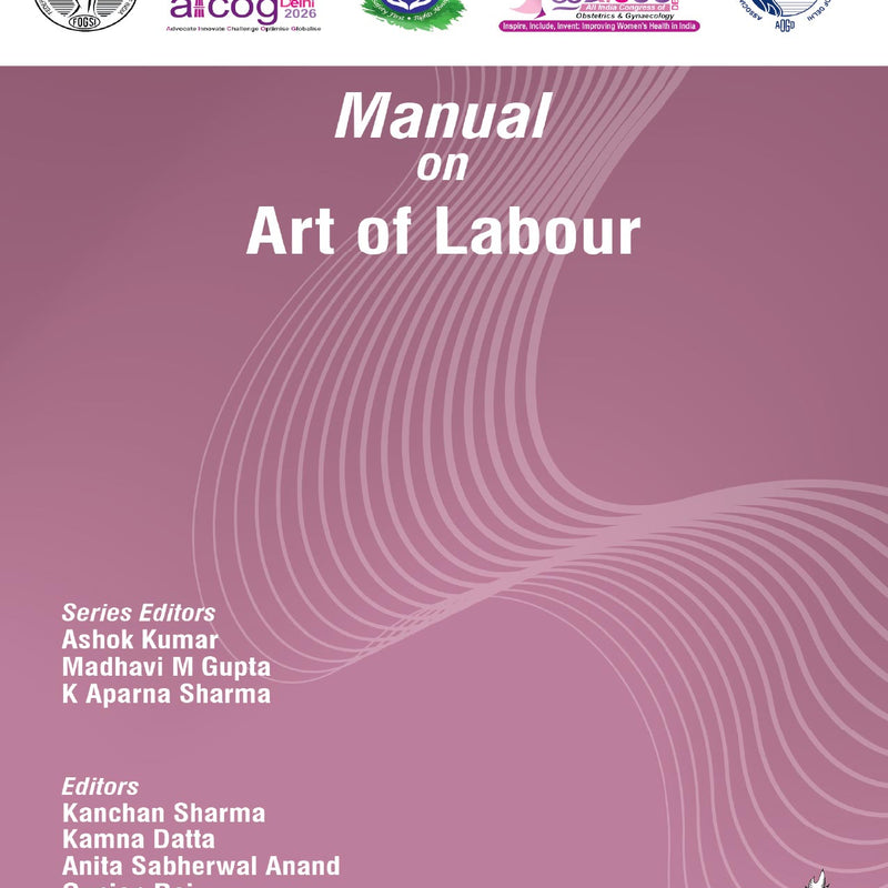 AICOG MANUAL ON ART OF LABOUR 2026, 1/E, BY, ASHOK KUMAR