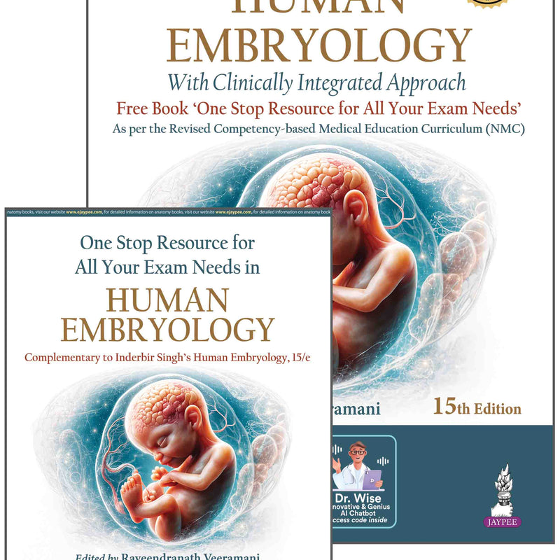 Inderbir Singh's Human Embryology (With Clinically Integrated Approach) 15/e - Includes FREE One Stop Resource Book