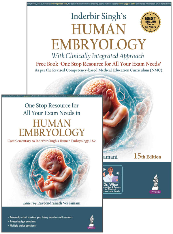 Inderbir Singh's Human Embryology (With Clinically Integrated Approach) 15/e - Includes FREE One Stop Resource Book