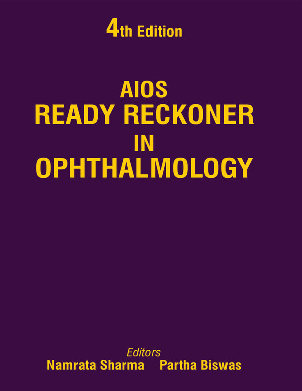 AIOS READY RECKONER IN OPHTHALMOLOGY, 4/E, BY, NAMRATA SHARMA
