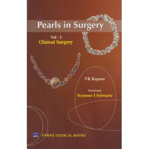 Pearls In Surgery (Clinial Surgery) 1st/e by  V K Kapoor