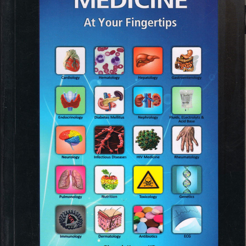 Medicine at your Finger Tips 1st/2015 (OLD) by  Gireesh Kumar K P