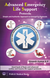 Advanced Emergency Life Support Protocols 1st/2015 (OLD) by Gireesh Kumar K.P.