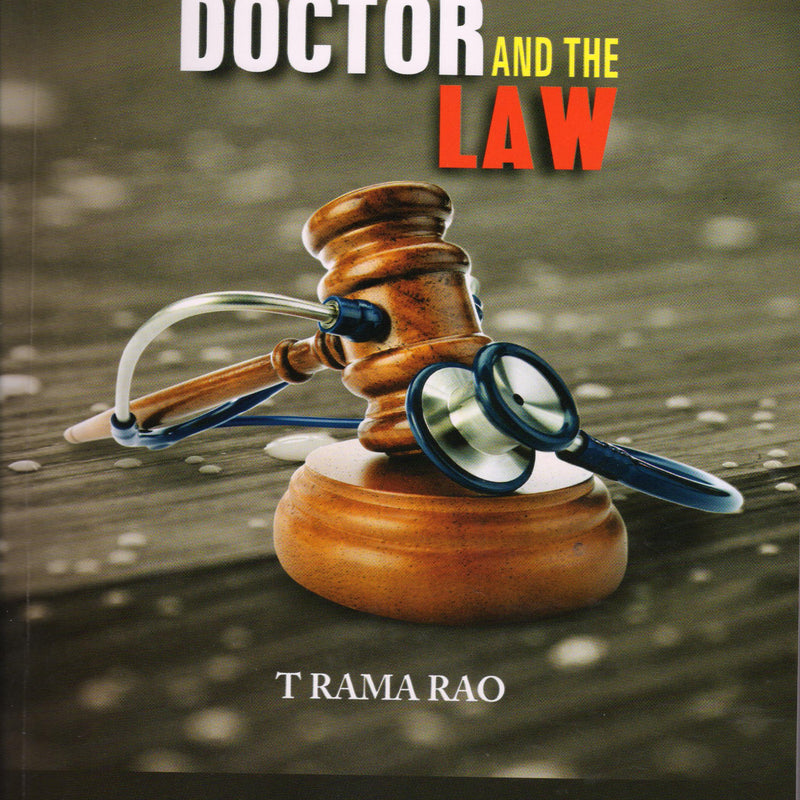 Doctor and the Law 1st/e by  T Rama Rao