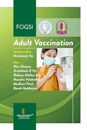 FOGSI Adult Vaccination 1st/2024 by Hrishikesh Pai