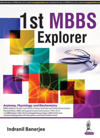 1ST MBBS EXPLORER 1/E, 2016, INDRANIL BANERJEE