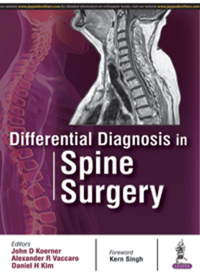 DIFFERENTIAL DIAGNOSIS IN SPINE SURGERY 1/E, 2016, JOHN D KOERNER
