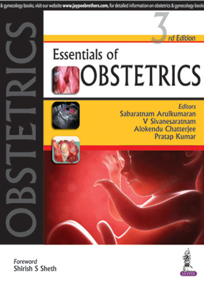 ESSENTIALS OF OBSTETRICS, 3/E R.P., BY, ARULKUMARAN SABARATNAM