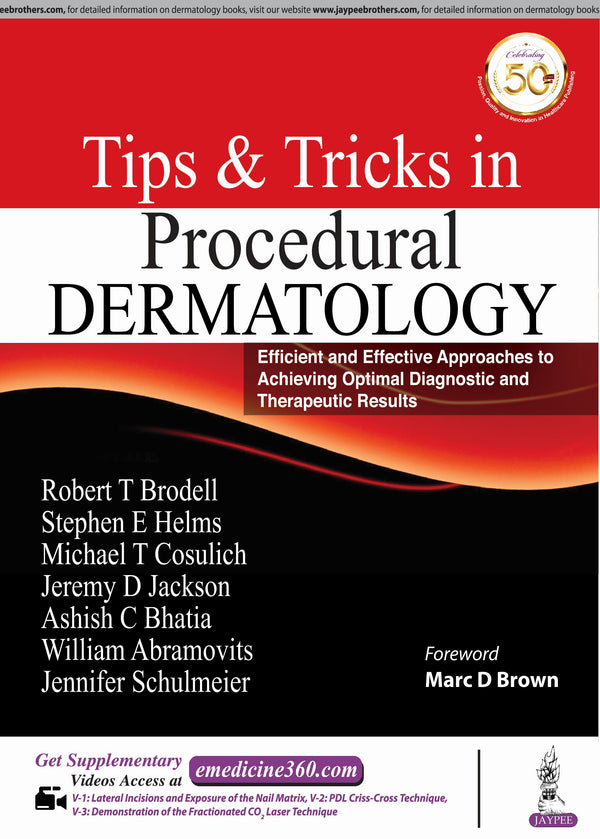 TIPS & TRICKS IN PROCEDURAL DERMATOLOGY, 1/E, BY, ROBERT T BRODELL