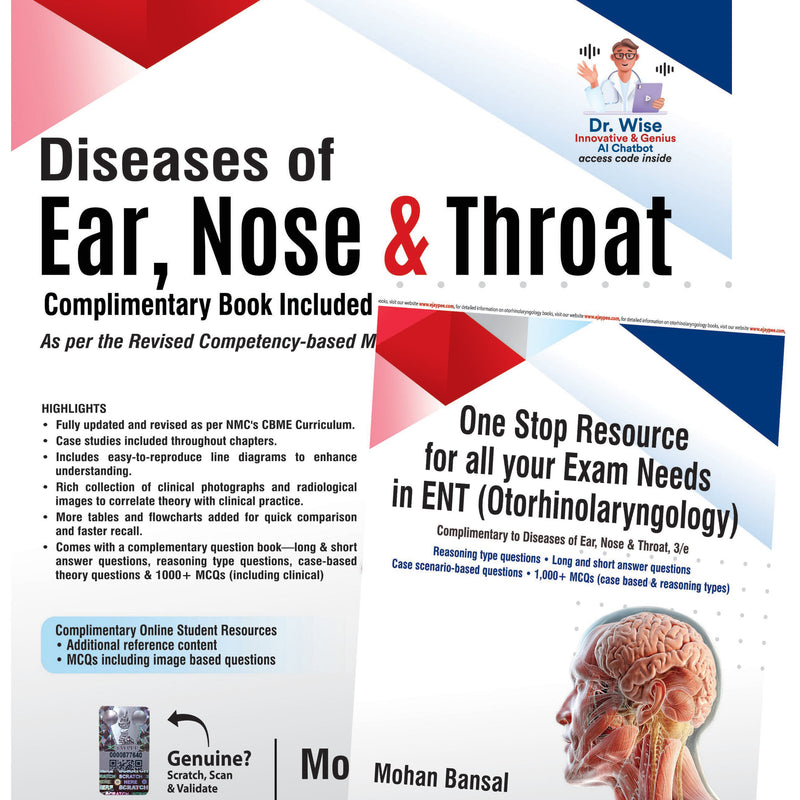DISEASES OF EAR, NOSE & THROAT WITH ONE STOP RESOURCE FOR ALL YOUR EXAM NEEDS IN ENT (OTORHINOLARYN), 3/E,REV.R.P., MOHAN BANSAL